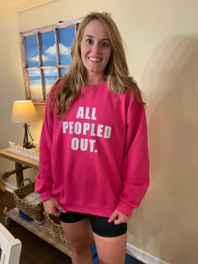 All Peopled Out Sweatshirt