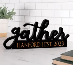 Gather 12x5 Sign